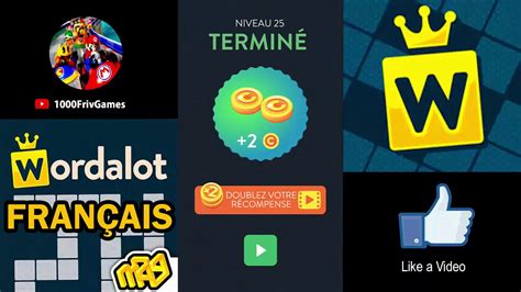 Wordalot dans Frances niveau 21, 22, 23, 24, 25, 26, .